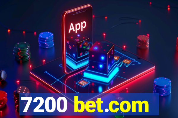 7200 bet.com